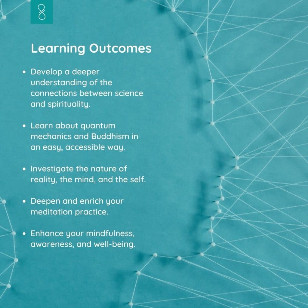 Buddhism and Quantum Physics | Online Courses